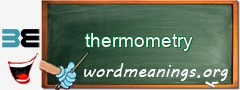 WordMeaning blackboard for thermometry